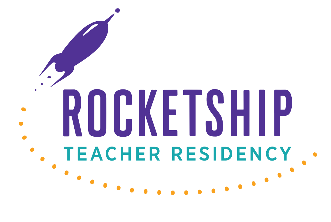 Rocketship Teacher Residency